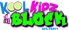 Kool Kidz on the Block Spa Party